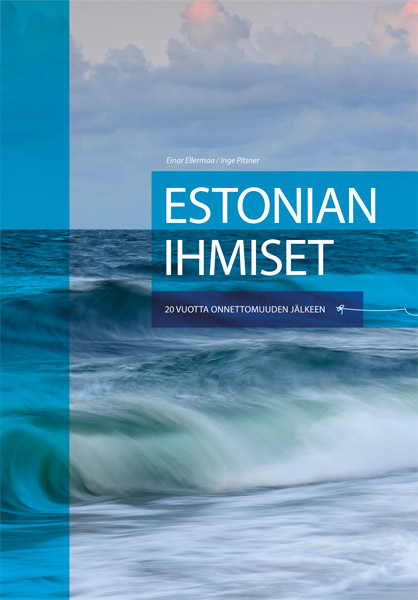Estonian ihmiset. 20 vuotta onnettomuuden jälkeen