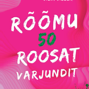 Rõõmu 50 roosat varjundit (audioraamat)