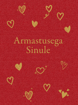 Armastusega sinule